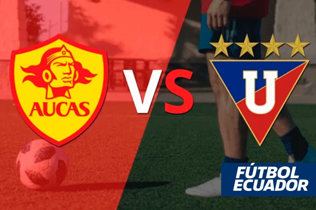liga de quito vs. aucas partido hoy